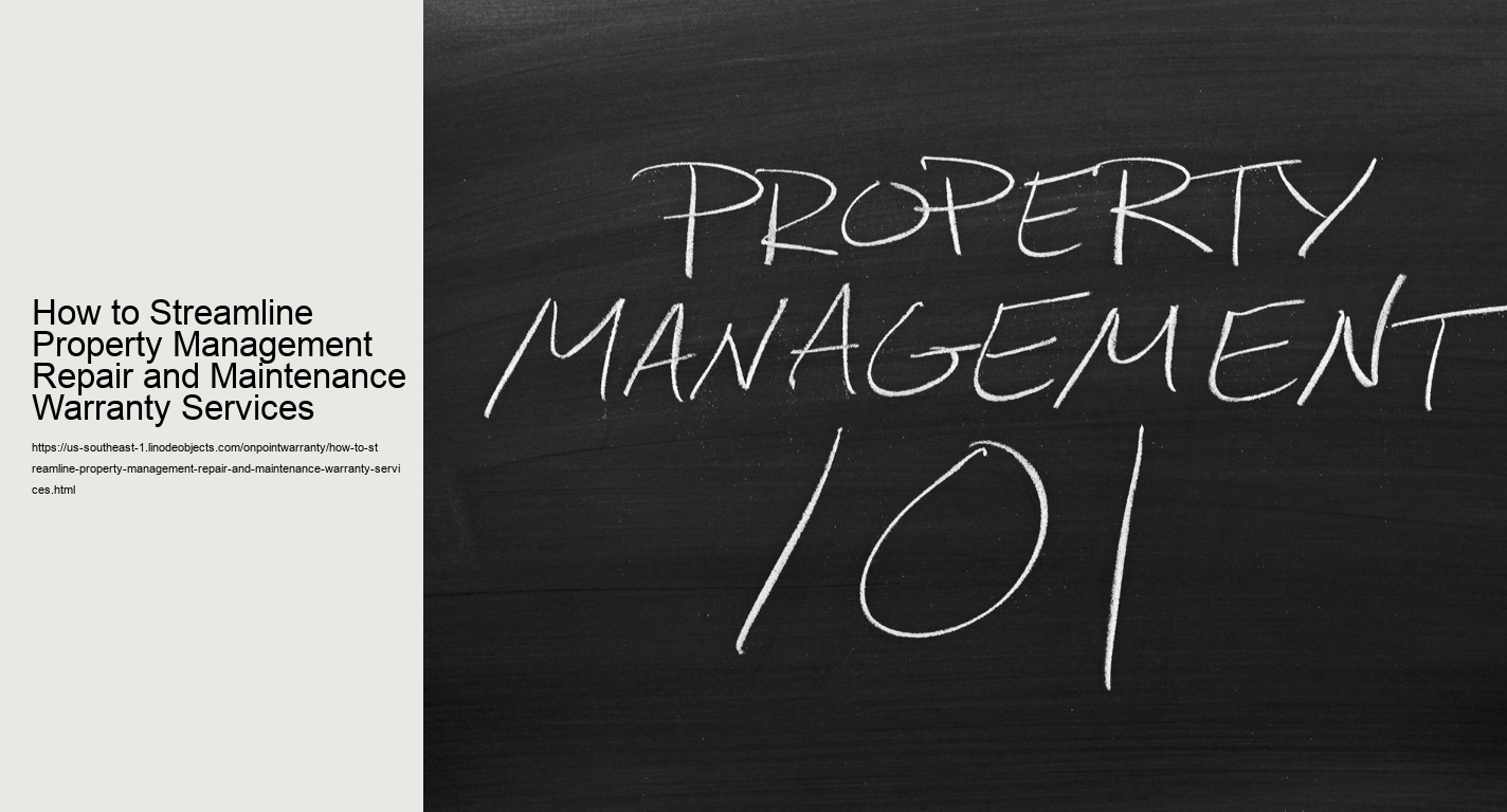 How to Streamline Property Management Repair and Maintenance Warranty Services